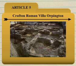ARTICLE 5 Crofton Roman Villa Orpington