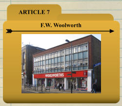 ARTICLE 7 F.W. Woolworth