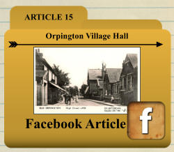 ARTICLE 15 Orpington Village Hall Facebook Article