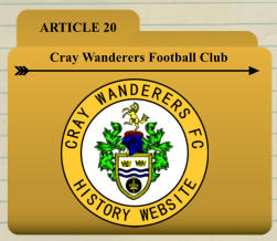 ARTICLE 20 Cray Wanderers Football Club